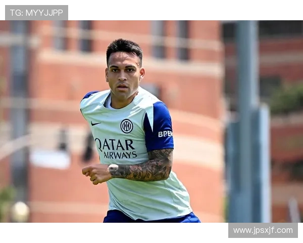 劳塔罗的崛起与挑战：从天才前锋到足球世界的未来之星